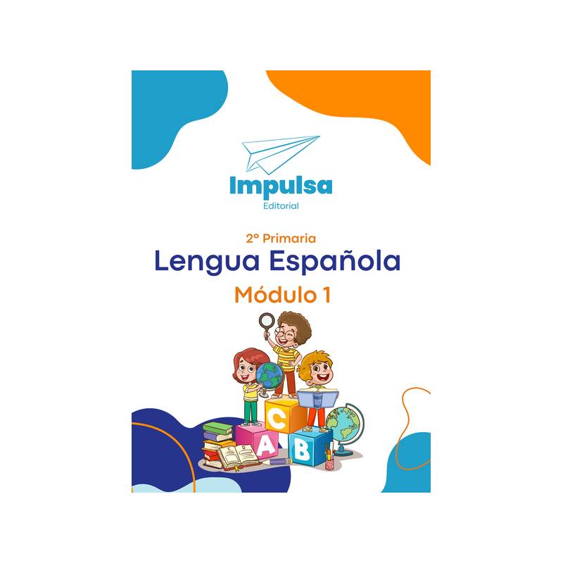 Portada Lengua Espanola 2do. Grado Modulo 1 (2025)