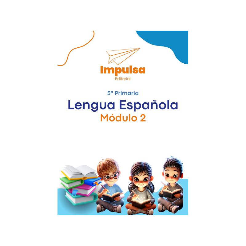 Portada Lengua Espanola 5to. Grado Modulo 2 (2025)
